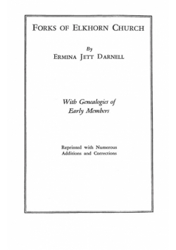 Forks of Elkhorn Church [Kentucky]. with Genealogies of Early Members