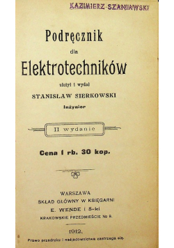 Podręcznik dla elektrotechników 1912 r.