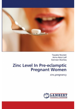 Zinc Level In Pre-eclamptic Pregnant Women