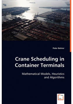 Crane Scheduling in Container Terminals