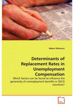 Determinants of Replacement Rates in Unemployment Compensation