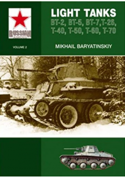 Light Tanks T - 27 T 38 BT T - 26 T - 40 T - 50 T - 60 T - 70