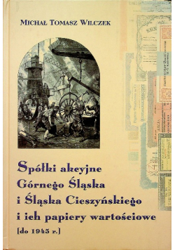 Spółki akcyjne Górnego Śląska i Śląska Cieszyńskiego i ich papiery wartościowe