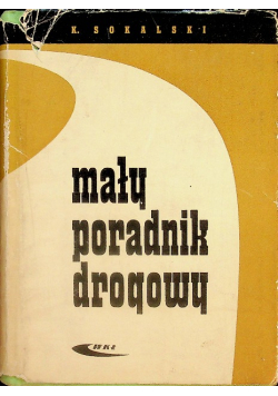 Mały poradnik drogowy