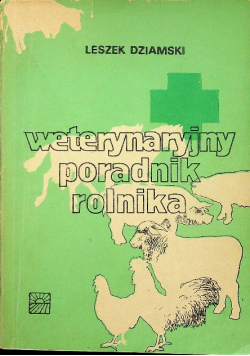 Weterynaryjny poradnik rolnika