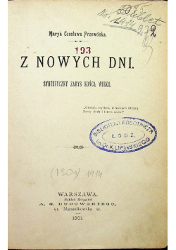 Z nowych dni Syntetyczny zarys końca wieku 1901 r .