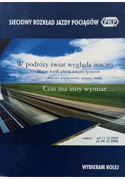 Sieciowy rozkład jazdy pociągów ważny od 11 12 2005 do 09 12 2006