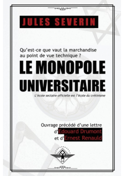 Le monopole universitaire