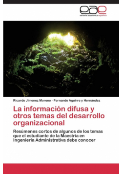 La Informacion Difusa y Otros Temas del Desarrollo Organizacional