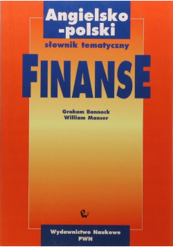 Angielsko - polski słownik tematyczny Finanse