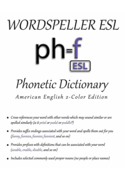 Wordspeller ESL Phonetic Dictionary