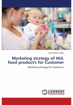 Marketing Strategy of Hul Food Product's for Customer