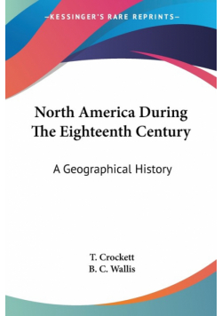 North America During The Eighteenth Century