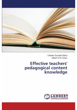 Effective teachers' pedagogical content knowledge