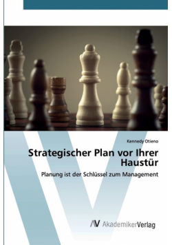 Strategischer Plan vor Ihrer Haustür