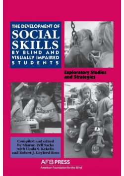 Development of Social Skills by Blind and Visually Impaired Students