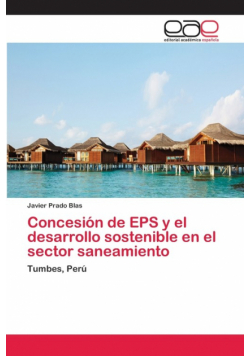 Concesión de EPS y el desarrollo sostenible en el sector saneamiento