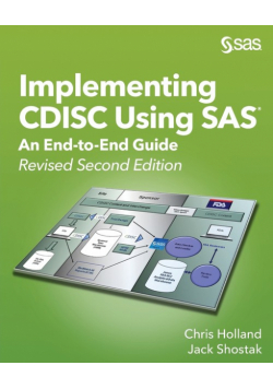 Implementing CDISC Using SAS