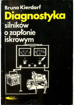 Diagnostyka silników o zapłonie iskrowym