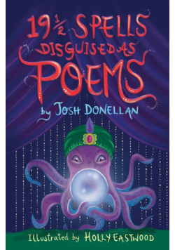 19½ Spells Disguised As Poems