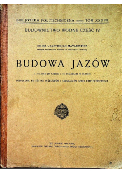 Budowa jazów 1920 r.