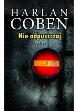 Nie odpuszczaj