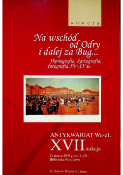 Na wschód od odry i dalej za Bug