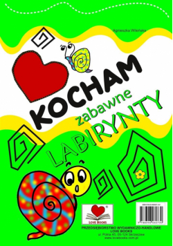 Kocham zabawne labirynty