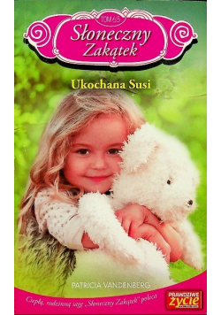 Słoneczny zakątek Tom 63 Ukochana susi