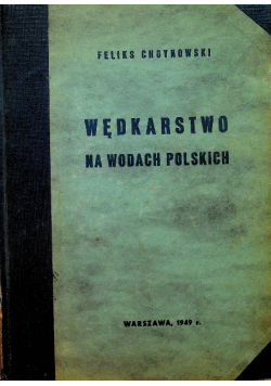 Wędkarstwo na wodach polskich 1949r