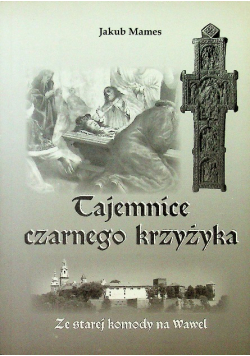 Tajemnice czarnego krzyżyka