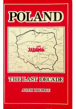 Poland the last decade