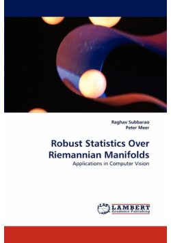 Robust Statistics Over Riemannian Manifolds