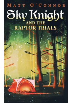 Sky Knight and the Raptor Trials
