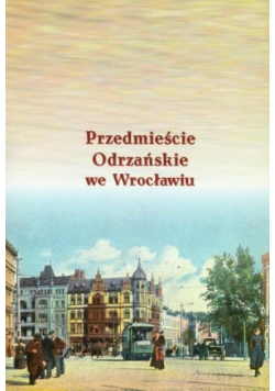 Przedmieście Odrzańskie we Wrocławiu
