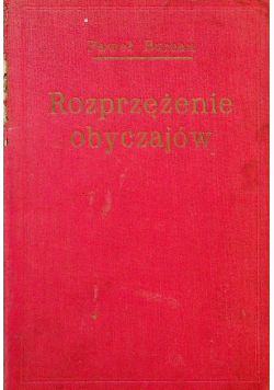 Rozprzężenie obyczajów 1929 r.