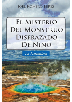 El Misterio Del Monstruo Disfrazado De Niño