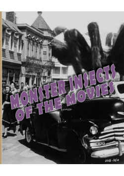 Monster Insects of the Movies
