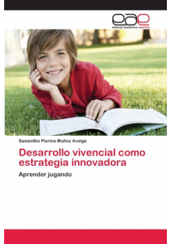 Desarrollo vivencial como estrategia innovadora
