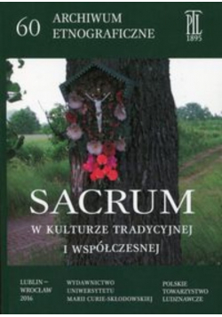Sacrum w kulturze tradycyjnej i współczesnej