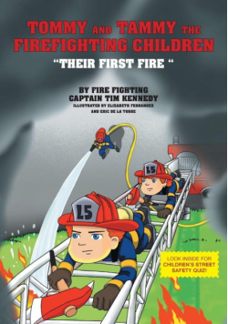 Tommy and Tammy The Firefighting Children