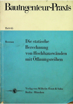 Die statische berechnung von hochhauswanden mit offnungsreihen