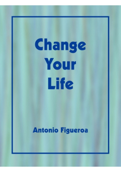 Change Your Life