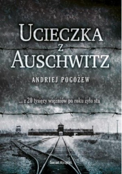 Ucieczka  z Auschwitz