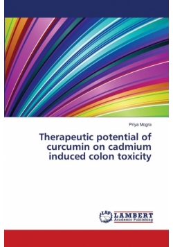 Therapeutic potential of curcumin on cadmium induced colon toxicity