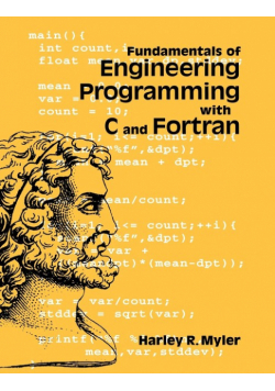 Fundamentals of Engineering Programming with C and FORTRAN