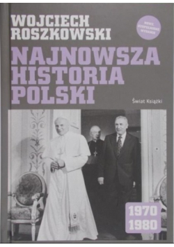 Najnowsza historia polski 1970 - 1980
