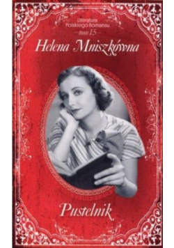 Pustelnik. Literatura Polskiego Romansu Tom 15
