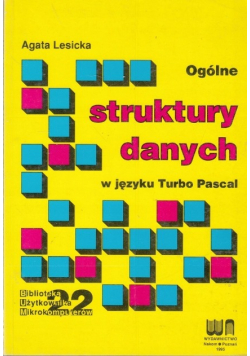 Ogólne struktury danych w języku Turbo Pascal