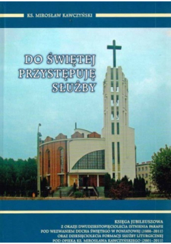 Do świętej przystępuje służby